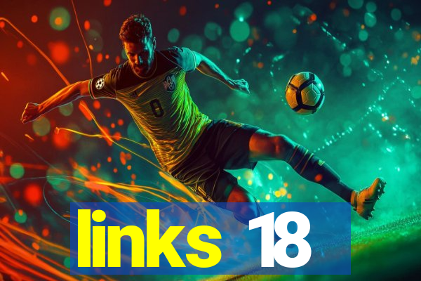 links 18