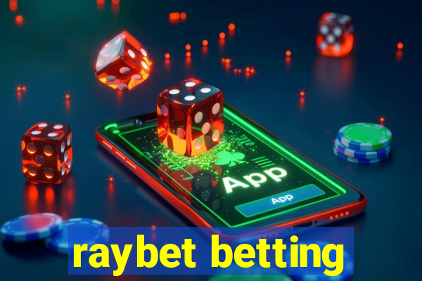 raybet betting