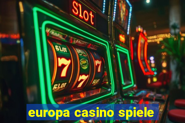 europa casino spiele