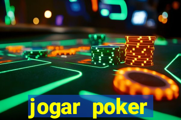 jogar poker dinheiro real