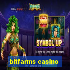 bitfarms casino