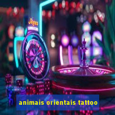 animais orientais tattoo