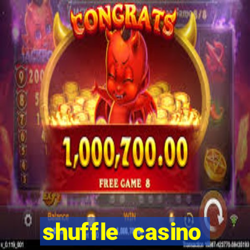 shuffle casino promo code gamechampions