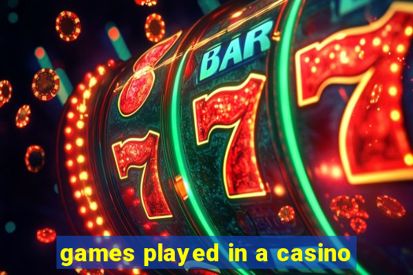 games played in a casino