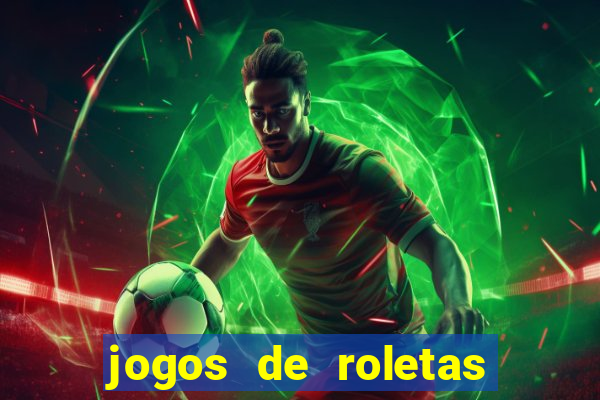 jogos de roletas online gratis