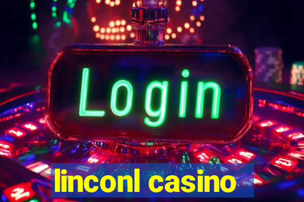 linconl casino