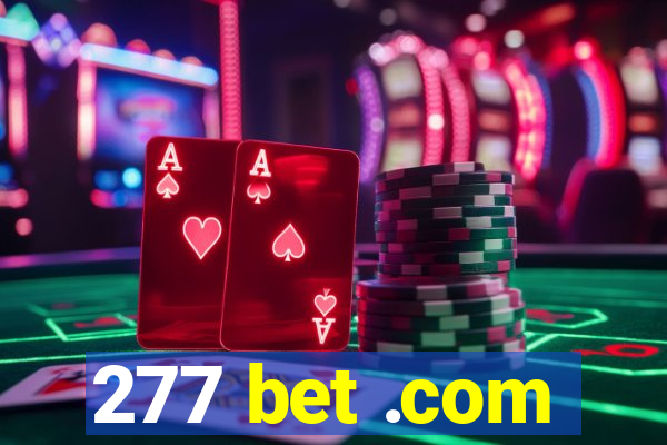 277 bet .com