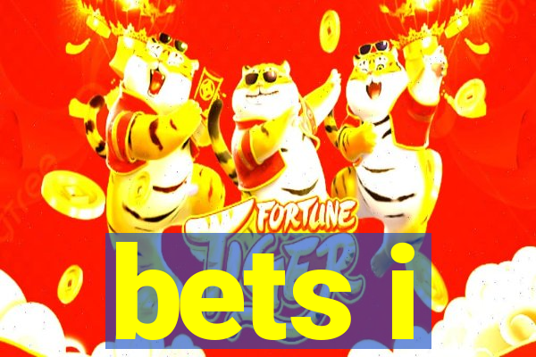 bets i