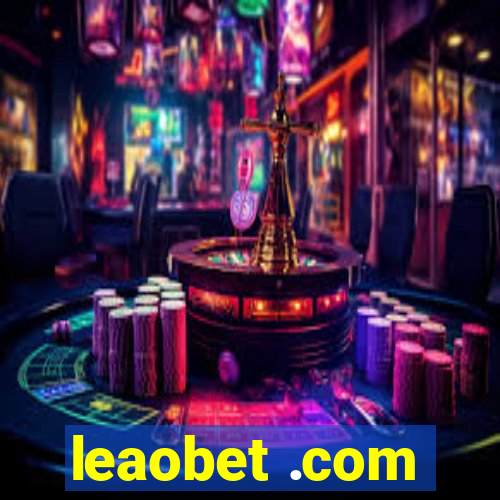 leaobet .com