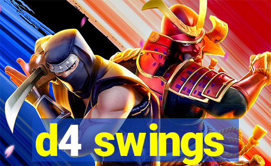 d4 swings