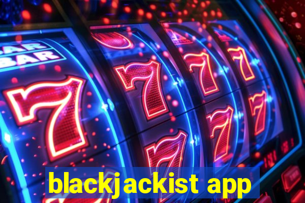 blackjackist app