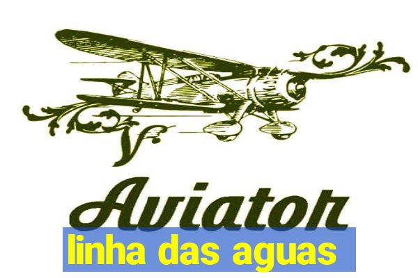 linha das aguas