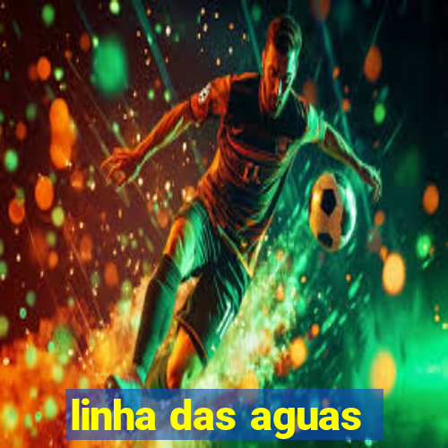 linha das aguas