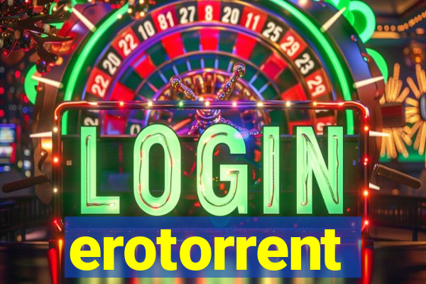 erotorrent