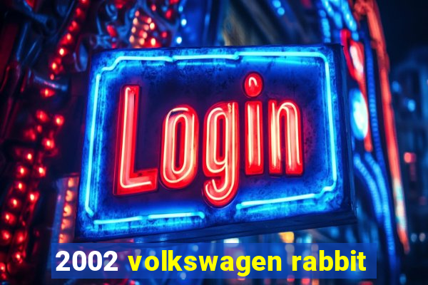 2002 volkswagen rabbit