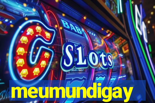 meumundigay