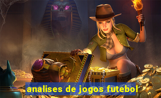 analises de jogos futebol