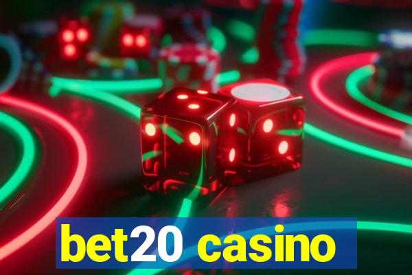 bet20 casino