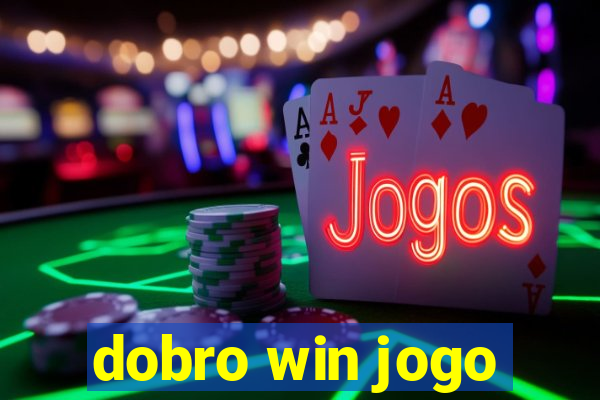 dobro win jogo