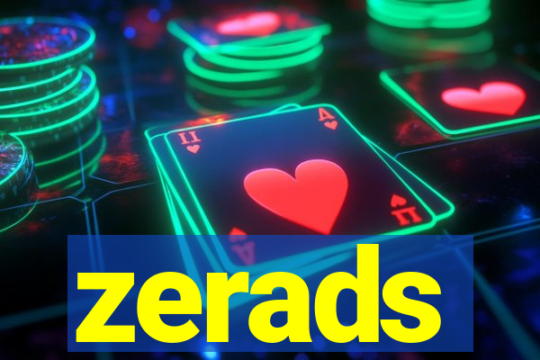 zerads