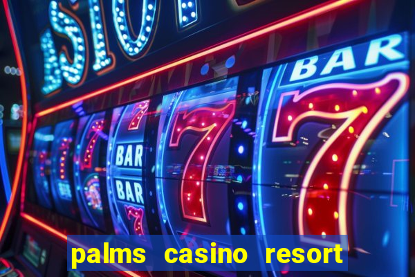 palms casino resort in las vegas