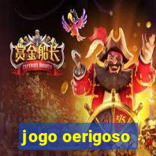 jogo oerigoso