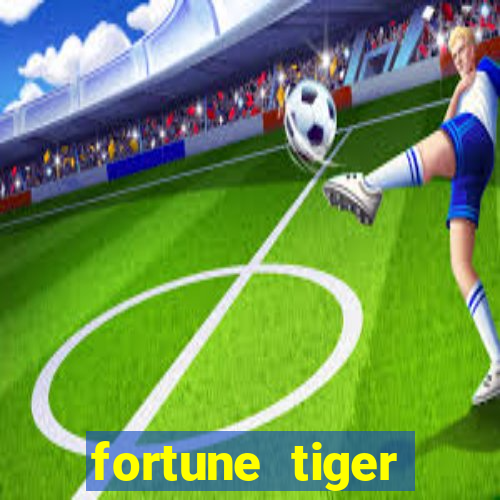 fortune tiger horário das cartas 10x