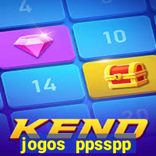 jogos ppsspp download android