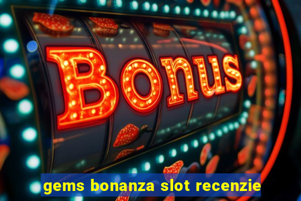 gems bonanza slot recenzie