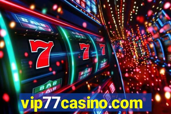 vip77casino.com