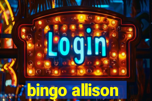 bingo allison