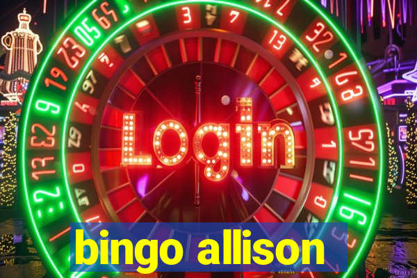 bingo allison