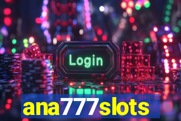 ana777slots