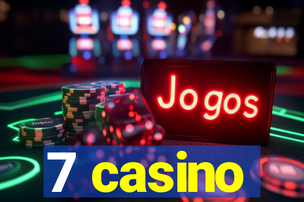 7 casino