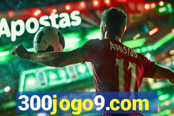 300jogo9.com