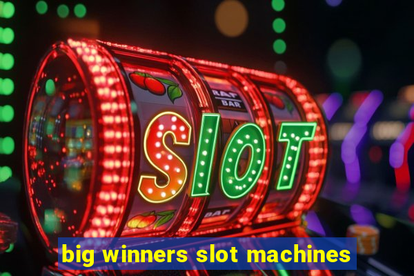 big winners slot machines