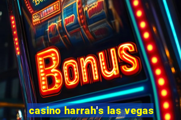 casino harrah's las vegas