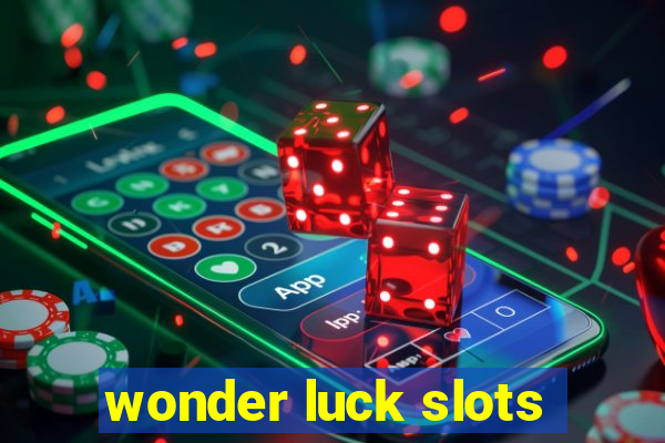 wonder luck slots