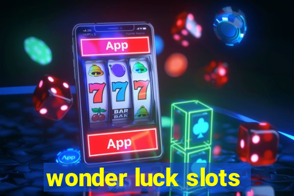 wonder luck slots