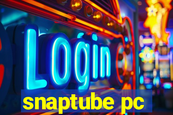 snaptube pc