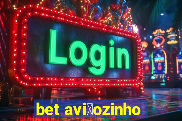 bet avi茫ozinho