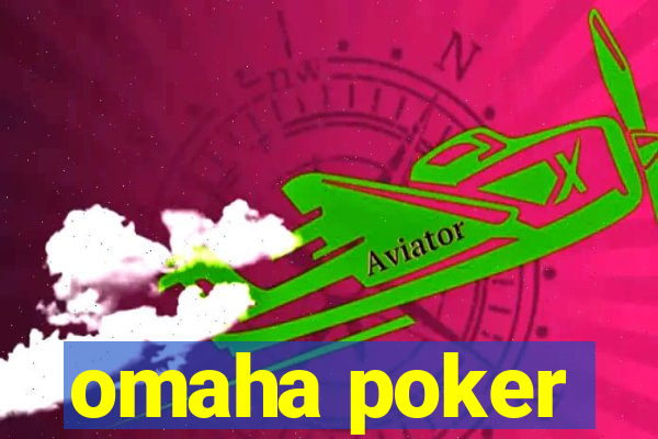 omaha poker