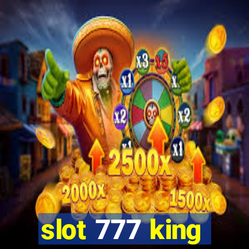 slot 777 king