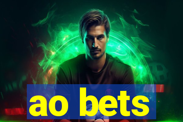 ao bets