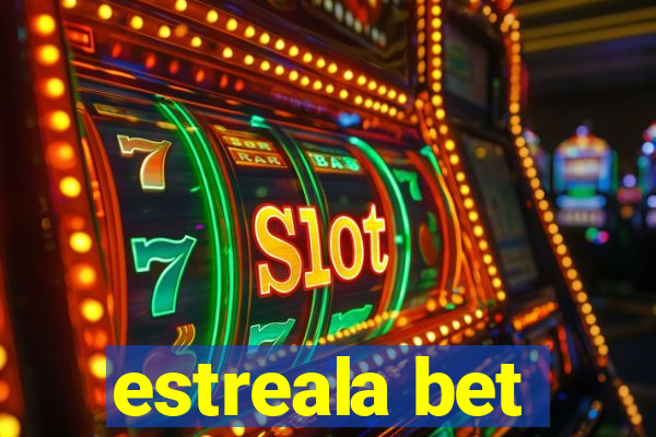 estreala bet