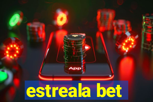 estreala bet