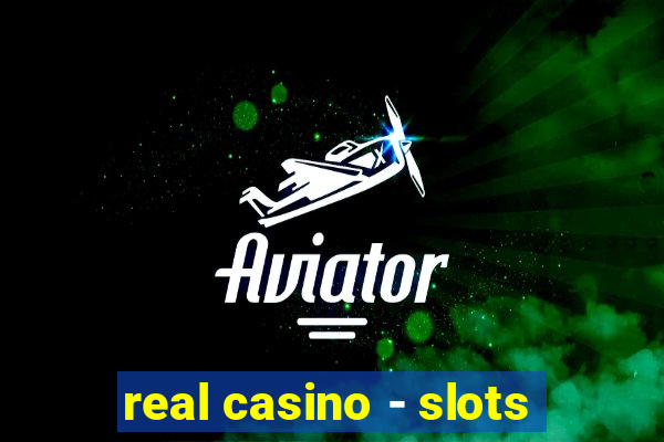 real casino - slots