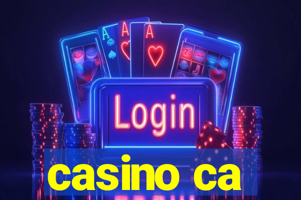 casino ca