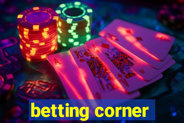 betting corner