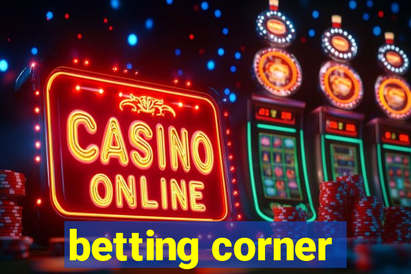 betting corner